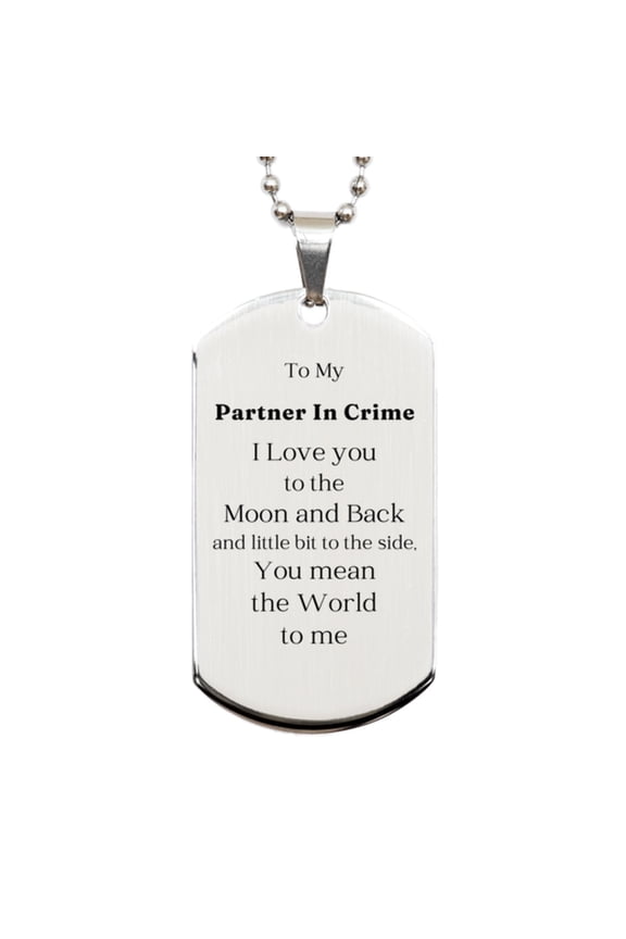 Partner In Crime Engraved Silver Dog Tag - Show Your Love this Christmas