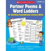 Partner Poems & Word Ladders for Building Foundational Literacy Skills: Grades 1-3 (Paperback)