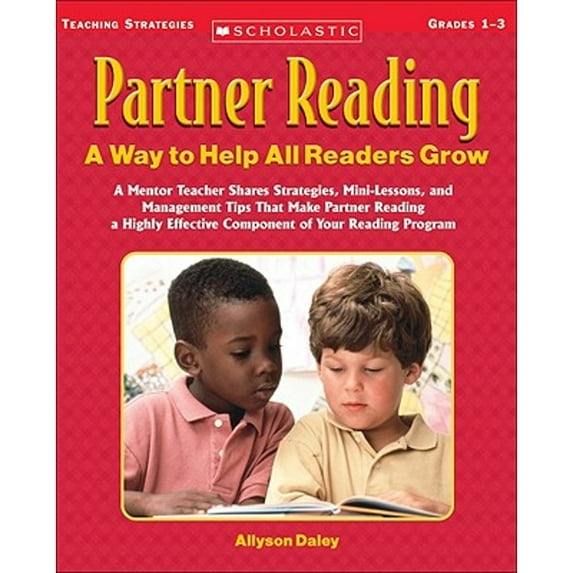 Pre-Owned Partner Reading: A Way to Help All Readers Grow: Grades 1-3 (Paperback) 0439518881 9780439518888