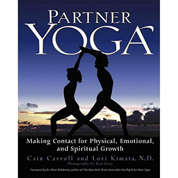 Pre-Owned Partner Yoga: Making Contact for Physical, Emotional, and Spiritual Growth (Paperback) 1579542719 9781579542719