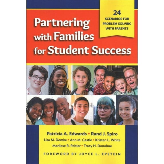 Partnering with Families for Student Success: 24 Scenarios for Problem Solving with Parents (Paperback)