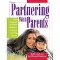 thumbnail image 1 of Pre-Owned Partnering with Parents: Easy Programs to Involve Parents in the Early Learning Process (Paperback) 0876592310 9780876592311, 1 of 1