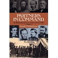 thumbnail image 1 of Partners in Command: The Relationships Between Leaders in the Civil War, (Paperback), 1 of 1