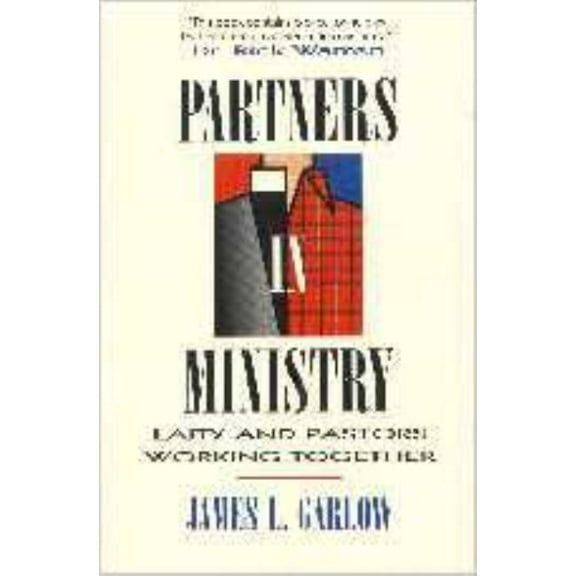 Partners In Ministry: Laity and Pastors Working Together, (Paperback)