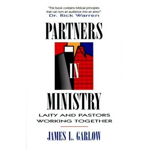 Pre-Owned Partners In Ministry: Laity and Pastors Working Together (Paperback) 0834106930 9780834106932