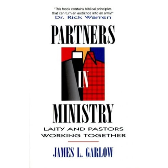 Pre-Owned Partners In Ministry: Laity and Pastors Working Together (Paperback) 0834106930 9780834106932