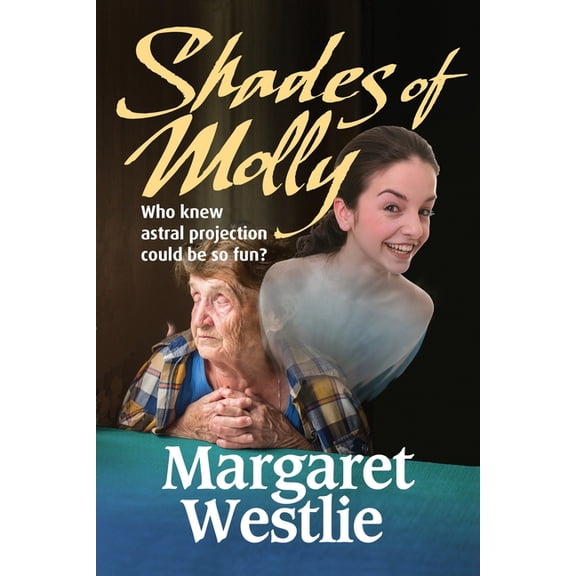 Molly & Gertrude Paranormal Mysterie Shades of Molly, Book 1, (Paperback)