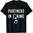 thumbnail image 1 of Partners in Crime Cool Matching Couple Gift T-Shirt, 1 of 4