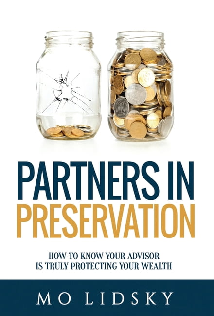 Protecting Partner Partners in Preservation: How to Know Your Advisor Is Truly Protecting ...