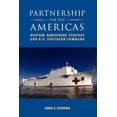 thumbnail image 1 of Partnership for the Americas: Western Hemisphere Strategy and U.S. Southern Command, (Paperback), 1 of 1