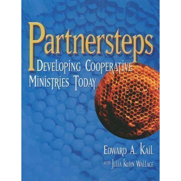 Pre-Owned Partnersteps: Developing Cooperative Ministries Today (Paperback) 0881773573 9780881773576