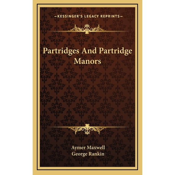 Partridges And Partridge Manors (Hardcover)