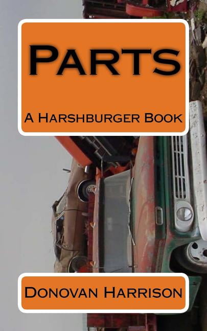 Parts : A Harshburger Book