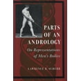 thumbnail image 1 of Parts of an Andrology : On Representations of Men’s Bodies (Paperback), 1 of 1