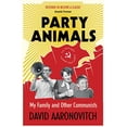 thumbnail image 1 of Pre-Owned PARTY ANIMALS (Paperback) 0099478978 9780099478973, 1 of 1