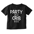 thumbnail image 1 of Party At My Crib BYOB Funny Toddler Boy Girl T Shirt Infant Toddler Brisco Brands 12M, 1 of 6