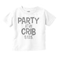 thumbnail image 1 of Party At My Crib BYOB Funny Toddler Boy Girl T Shirt Infant Toddler Brisco Brands 24M, 1 of 6