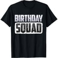 thumbnail image 1 of Party Birthday shirt for Boys Men Birthday Squad T-Shirt, 1 of 4