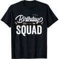 thumbnail image 1 of Party Birthday shirt for girls Women Birthday Squad T-Shirt, 1 of 4
