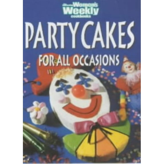 Pre-Owned Party Cakes for All Occasions (Australian Womens Weekly) (Paperback) 0949892785 9780949892782