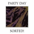 thumbnail image 1 of Party Day - Sorted - Music & Performance - Vinyl, 1 of 1