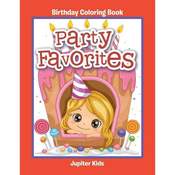 Party Favorites: Birthday Coloring Book, (Paperback)