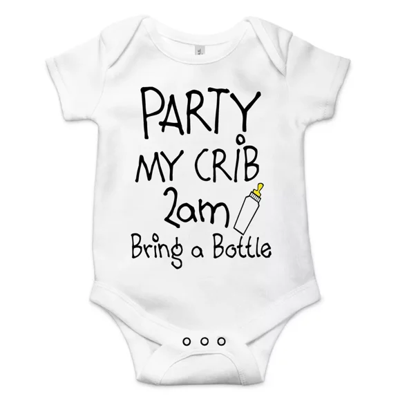 Party In My Crib 2Am Bring A Bottle Best Shower Gift Cute Message Baby Bodysuit Cute Baby Onesie, BABY BODYSUIT LAT 4424