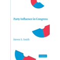 thumbnail image 1 of Pre-Owned Party Influence in Congress (Paperback) 0521703875 9780521703871, 1 of 1