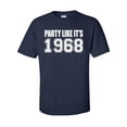 thumbnail image 1 of Party Like It's 1968 Adult Short Sleeve T-shirt, 1 of 4