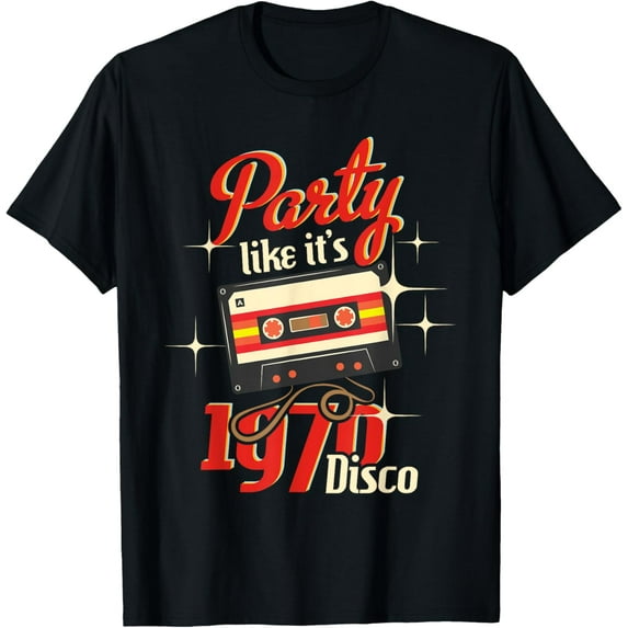 Party Like It's 1970 Disco - 1970s Funky Party 70s Groove T-Shirt