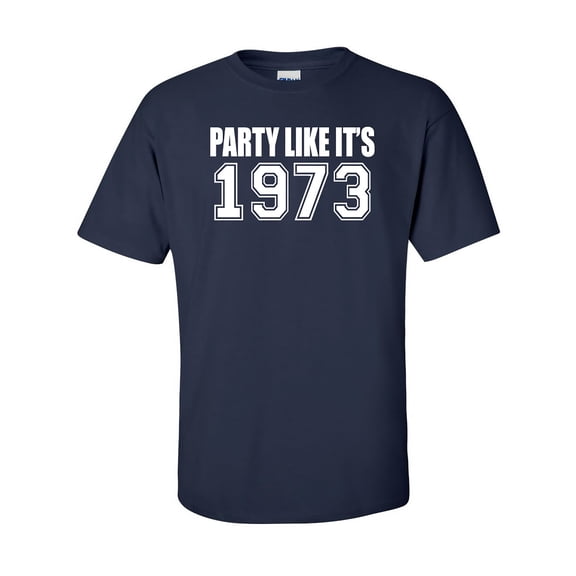 Party Like It's 1973 Adult Short Sleeve T-shirt