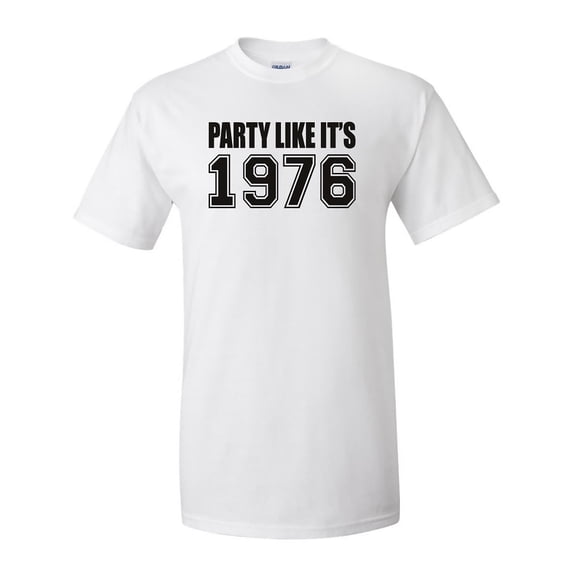Party Like It's 1976 Adult Short Sleeve T-shirt