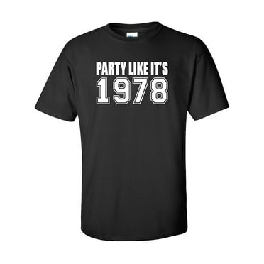 Party Like It's 1978 Adult Short Sleeve T-shirt