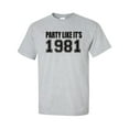 thumbnail image 1 of Party Like It's 1981 Adult Short Sleeve T-shirt, 1 of 4