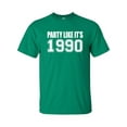 thumbnail image 1 of Party Like It's 1990 Adult Short Sleeve T-shirt, 1 of 4