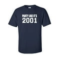 thumbnail image 1 of Party Like It's 2001 Adult Short Sleeve T-shirt, 1 of 4