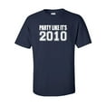 thumbnail image 1 of Party Like It's 2010 Adult Short Sleeve T-shirt, 1 of 4