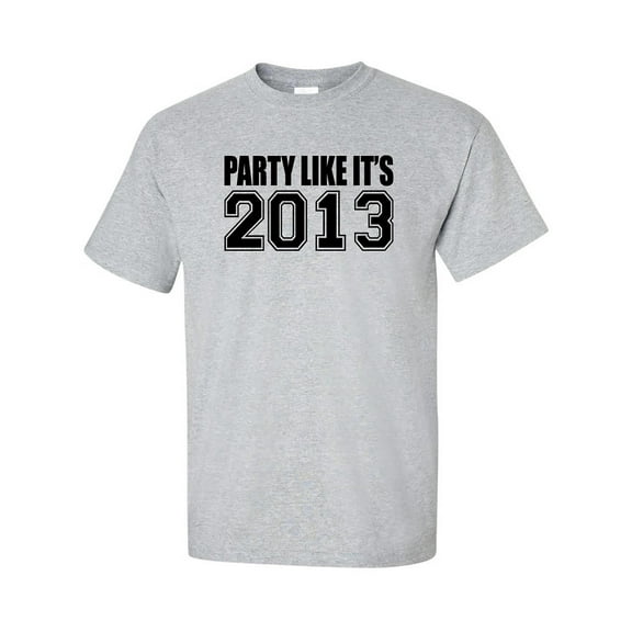 Party Like It's 2013 Adult Short Sleeve T-shirt