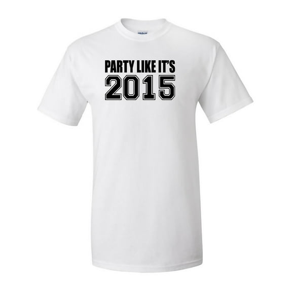 Party Like It's 2015 Adult Short Sleeve T-shirt