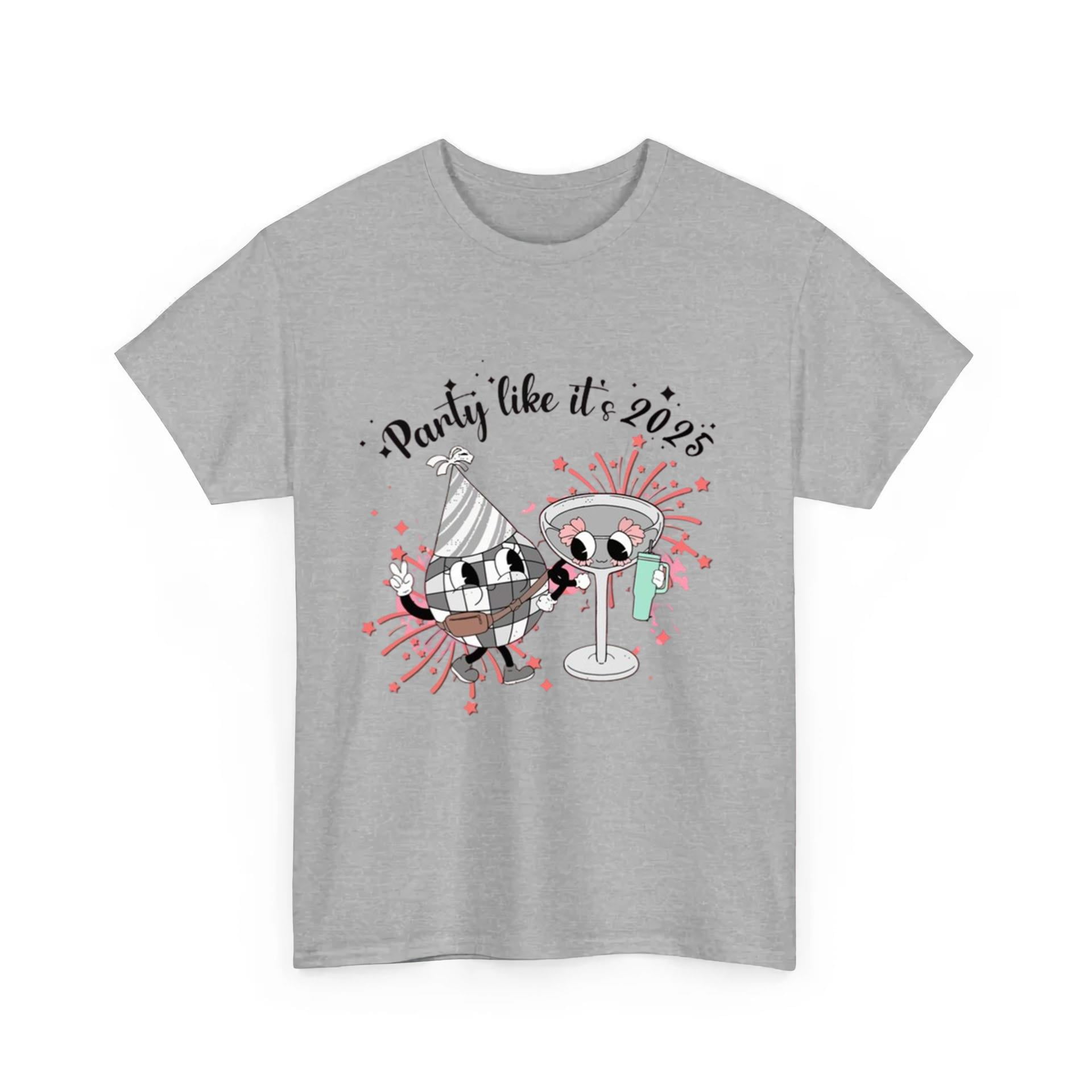 Party Like, It's 2025, Sweatshirt, New, Year Eve, Shirt, My, Year 2025