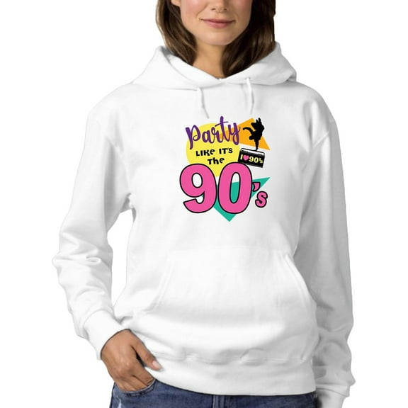 Party, Like The 90s Hoodie Women -GoatDeals Designs, Female 3X-Large