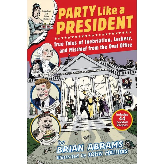 Party Like a President - Paperback
