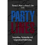Pre-Owned Party Lines: Competition, Partisanship, and Congressional Redistricting (Paperback) 0815754671 9780815754671