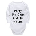 thumbnail image 1 of Party My Crib 2am Bring A Bottle BYOB Newborn Rompers Long Sleeve Home from The Hospital Outfit Boy White Newborn Onsies0-3, 1 of 2