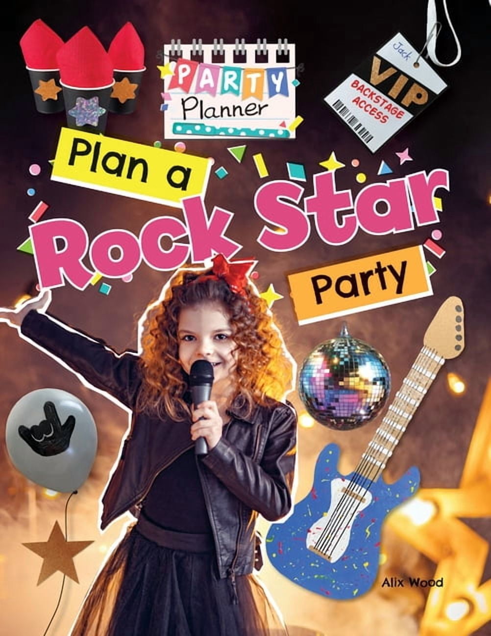 Party Planner Plan a Rock Star Party!, (Paperback)