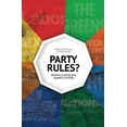 thumbnail image 1 of Party Rules? : Dilemmas of political party regulation in Australia (Paperback), 1 of 1