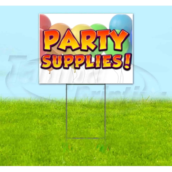 Party Supplies V2 (18" x 24") Yard Sign, Includes Metal Step Stake