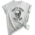 thumbnail image 1 of Party Your Face Off Shirt, Unisex Women's Men's Shirt, Funny Horror Shirt, Skull Shirt, Skeleton Shirt, Heather Ash, XX-Large, 1 of 6