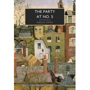 Shelley Smith The Party at No 5 Paperback British Library Crime Classics