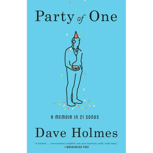 Party of One: A Memoir in 21 Songs (Paperback)